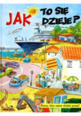 Jak to się dzieje