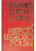 O niepodległości Polski