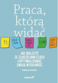 Praca, którą widać