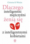 Dlaczego inteligentni mężczyźni żenią się z inteligentnymi kobietami