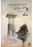 Tarnowskie Góry Fantastycznie Tom 2