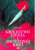Królestwo cienia i gwiezdnej krwi