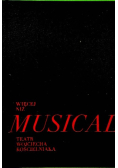 Więcej niż musical Teatr Wojciecha Kościelniaka