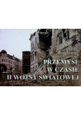 Przemyśl w czasie II wojny światowej