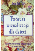 Twórcza wizualizacja dla dzieci