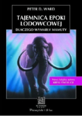 Tajemnica epoki lodowcowej dlaczego wymarły mamuty