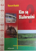 Kim są Białorusini
