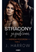 Stracony i Zagubiona Wbrew pozorom Tom 2