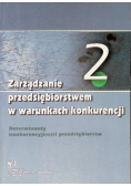 Zarządzanie przedsiębiorstwem w warunkach konkurencji