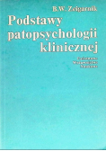Podstawy patopsychologii klinicznej