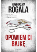 Opowiem ci bajkę