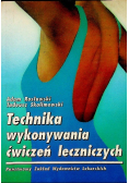 Technika wykonywania ćwiczeń leczniczych