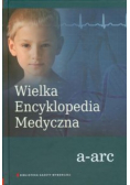 Wielka Encyklopedia Medyczna Tom 1