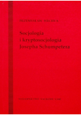 Socjologia i kryptosocjologia Josepha Shumpetera