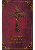 Katechizm katolicki Św. Piusa X
