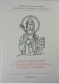 Święty Benedykt w tradycji Chrześcijaństwa