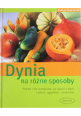 Dynia na różne sposoby