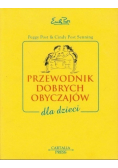 Przewodnik dobrych obyczajów dla dzieci