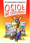 Osioł w okularach czyli jak przejrzeć na oczy