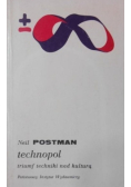 Technopol Triumf techniki nad kulturą