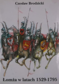 Łomża w latach 1529-1795