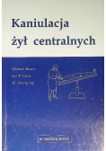 Kaniulacja żył centralnych