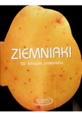 Ziemniaki 50 łatwych przepisów