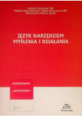Język narzędziem myślenia i działania