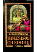 Bolesław Chrobry Tom 1