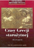 Encyklopedia historii świata Czasy Grecji starożytnej