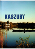 Kaszuby ziemia ludzie