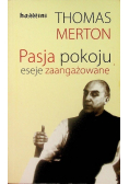 Pasja pokoju eseje zaangażowane