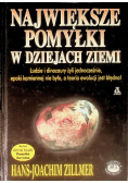 Największe pomyłki w dziejach Ziemi