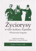 Życiorysy w trzy kultury wpisane