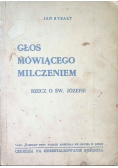 Głos mówiącego milczeniem 1946 r.