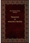 Traktat o miłości Bożej