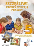 Religia Szkoła Podstawowa Klasa  5 Przewodnik metodyczny Szczęśliwi, którzy szukają prawdy