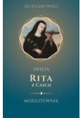 Święta Rita z Cascii. Modlitewnik