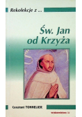 Rekolekcje z Św Jan od Krzyża