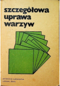 Szczegółowa uprawa warzyw