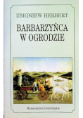 Barbarzyńca w ogrodzie