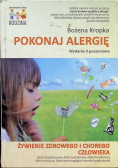 Pokonaj alergię Żywienie zdrowego i chorego człowieka