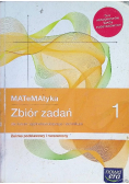 Matematyka 1 Zbiór zadań Zakres podstawowy i rozszerzony
