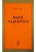 Bądź najlepsza