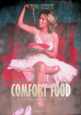 Comfort food - jedzenie lepsze niż seks