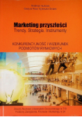 Marketing przyszłości. Konkurencyjność i wizerunek podmiotów rynkowych