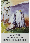 Kamienie w legendach i dziejach ludzkości