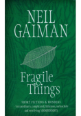 Fragile Things