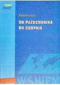 Od października do sierpnia