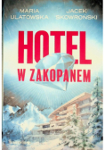 Hotel w Zakopanem